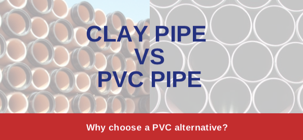 Clay vs PVC pipe – Infographic - Cotterill Civils